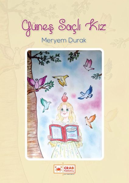 Günes Saçli Kiz (eBook, ePUB) Günes Saçli Kiz (eBook, ePUB)