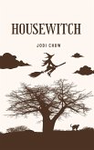 HouseWitch (eBook, ePUB)