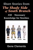 Necessary Knowledge for Newbies (The Shady Side of South Branch, #20) (eBook, ePUB)