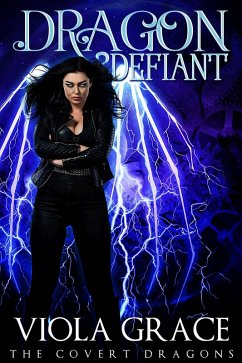 Cover Dragon Defiant (The Covert Dragons, #5) (eBook, ePUB)