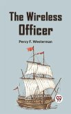 Wireless Officer (eBook, ePUB) Wireless Officer (eBook, ePUB)