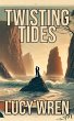 Twisting Tides (eBook, ePUB) - Bild 1
