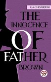 Innocence Of Father Brown (eBook, ePUB) Innocence Of Father Brown (eBook, ePUB)