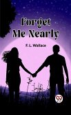 Forget Me Nearly (eBook, ePUB)
