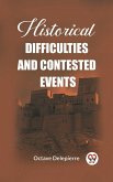 Historical difficulties and contested events (eBook, ePUB)