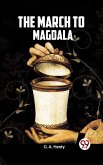 March to Magdala (eBook, ePUB)