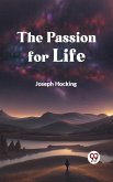 Passion for Life (eBook, ePUB) Passion for Life (eBook, ePUB)