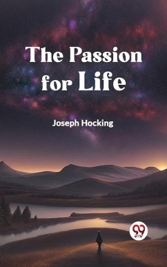 Passion for Life (eBook, ePUB) - Hocking, Joseph