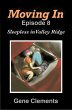 Moving In: Sleepless in Valley Ridge... - Bild 1