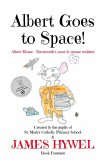 Albert Goes to Space! (The Adventures of Albert Mouse, #14) (eBook, ePUB) Albert Goes to Space! (The Adventures of Albert Mouse, #14) (eBook, ePUB)
