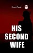 His Second Wife (eBook, ePUB) - Bild 1