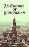 History of Birmingham (eBook, ePUB)