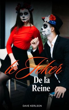 Le Joker De la Reine (eBook, ePUB) - Kerlson, Dave