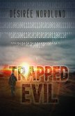 Trapped Evil (eBook, ePUB)