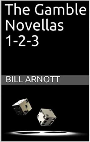 The Gamble Novellas 1-2-3 (eBook, ePUB)