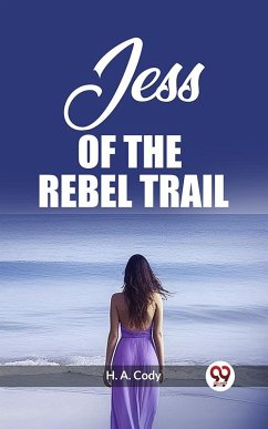 Cover Jess Of The Rebel Trail (eBook, ePUB)