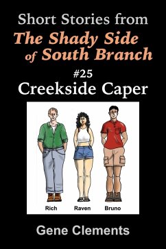 Creekside Caper (The Shady Side of South Branch, #25) (eBook, ePUB) - Clements, Gene