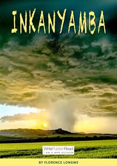 Inkanyamba (eBook, ePUB) - Longwe, Florence