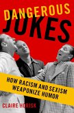 Dangerous Jokes (eBook, ePUB)