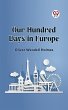 Our Hundred Days in Europe (eBook, ePUB) - Bild 1