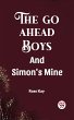 Go Ahead Boys And Simon's Mine (eBook,... - Bild 1