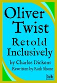 Oliver Twist: Retold Inclusively (eBook, ePUB)