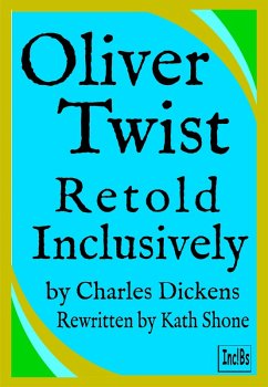 Cover Oliver Twist: Retold Inclusively (eBook, ePUB)