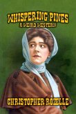 Whispering Pines - A Weird Western (eBook, ePUB) Whispering Pines - A Weird Western (eBook, ePUB)