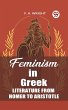 Feminism in Greek Literature from Homer... - Bild 1