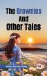 Brownies and Other Tales (eBook, ePUB) - Bild 1