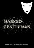 Masked Gentleman (eBook, ePUB)
