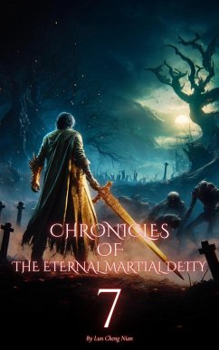 Chronicles of the Eternal Martial Deity (eBook, ePUB) - Nian, Lun Cheng