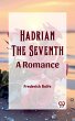 Hadrian the Seventh A Romance (eBook,... - Bild 1