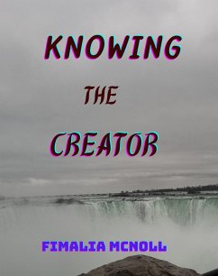 Cover Knowing the Creator (eBook, ePUB)