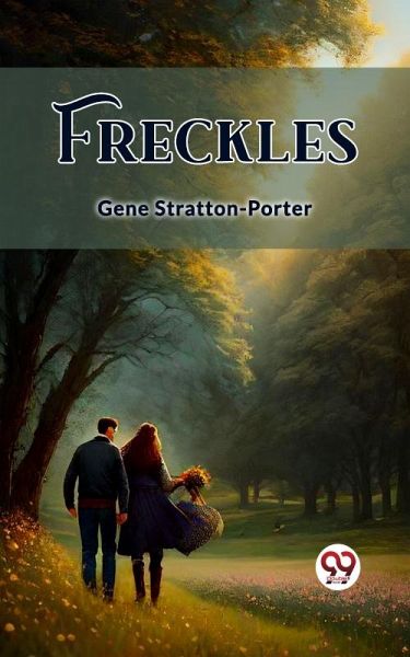 Freckles (eBook, ePUB)
