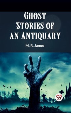 Cover Ghost Stories of an Antiquary (eBook, ePUB)