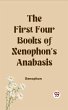 First Four Books of Xenophon's Anabasis... - Bild 1
