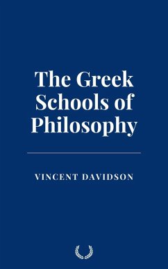 Cover The Greek Schools of Philosophy (eBook, ePUB)