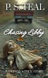Chasing Libby: Based on a True Story... - Bild 1