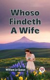Whoso Findeth a Wife (eBook, ePUB)