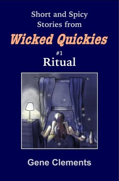 Ritual (Wicked Quickies, #1) (eBook, ePUB) - Clements, Gene