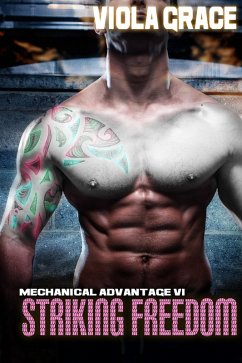 Striking Freedom (Mechanical Advantage, #6) (eBook, ePUB) - Grace, Viola