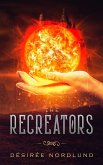 The Recreators (eBook, ePUB)