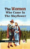 THE WOMEN WHO CAME IN THE MAYFLOWER (eBook, ePUB)