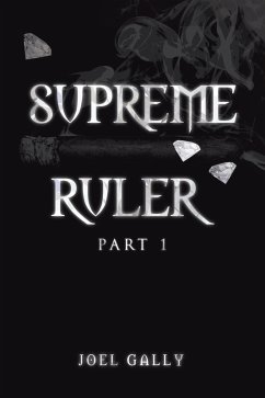 Supreme Ruler Part 1 (eBook, ePUB)