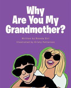 Cover Why Are You My Grandmother? (eBook, ePUB)