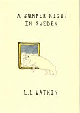 A Summer Night In Sweden (LL Watkin Stories, #19) (eBook, ePUB)