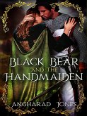 Black Bear and the Handmaiden (eBook, ePUB) Black Bear and the Handmaiden (eBook, ePUB)