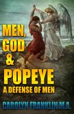 Men, God And Popeye: In Defense Of Men (eBook, ePUB)