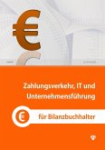 Zahlungsverkehr, IT und Unternehmensführung (eBook, PDF)